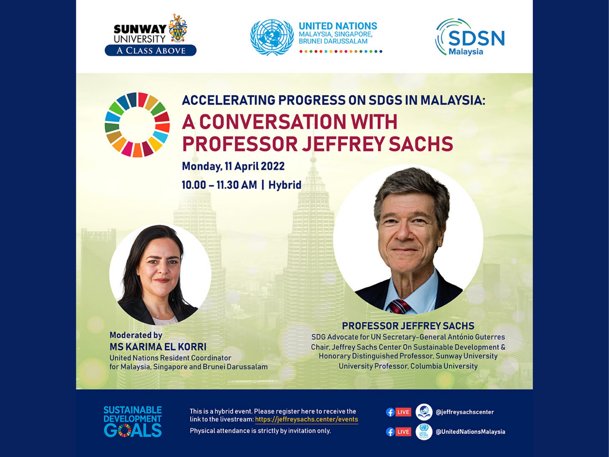 Join us!: Accelerating Progress on SDGs in Malaysia: A Conversation With Jeffrey Sachs