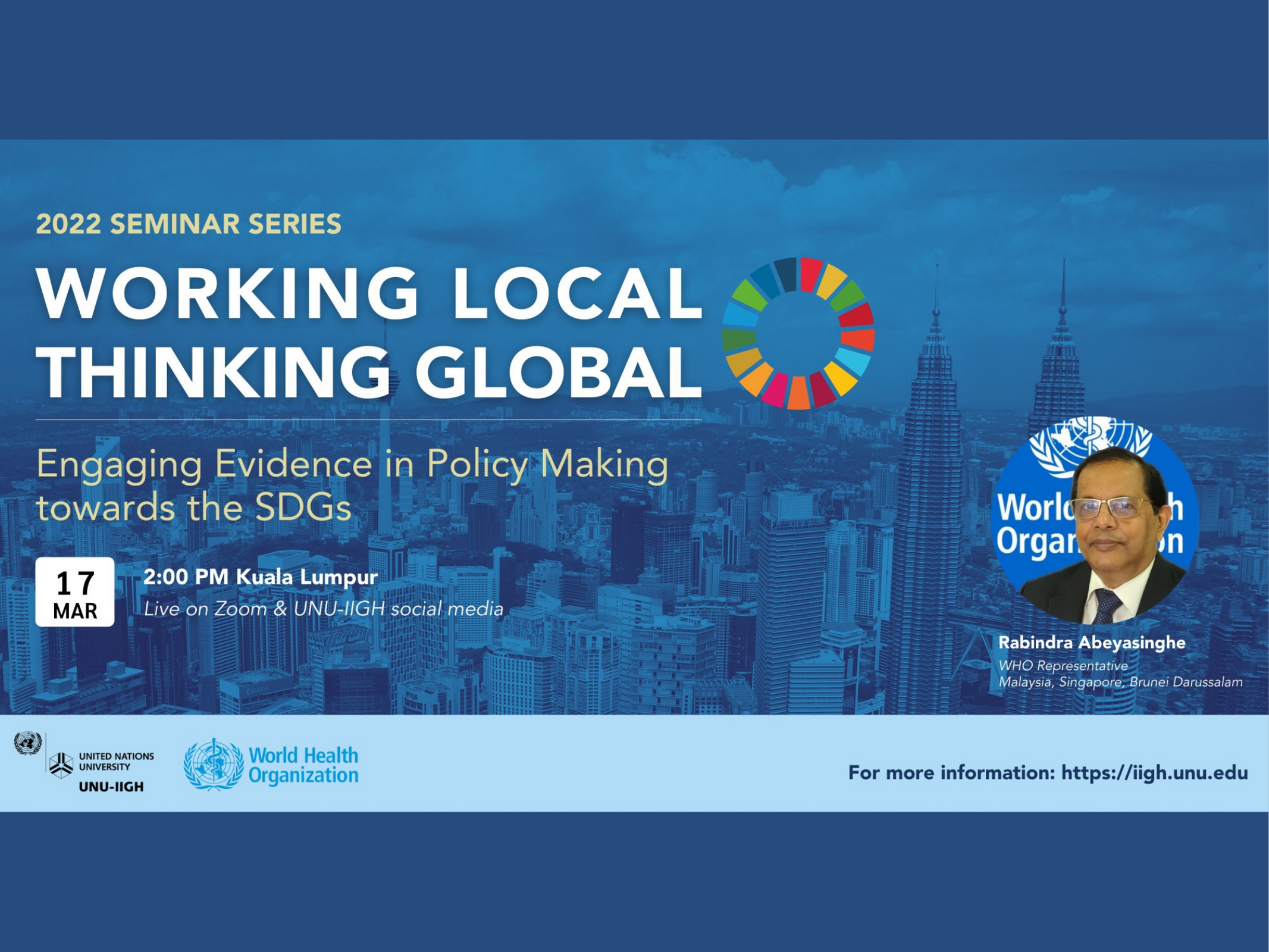 Working Local, Thinking Global Seminar: Engaging Evidence in Policy Making towards the SDGs