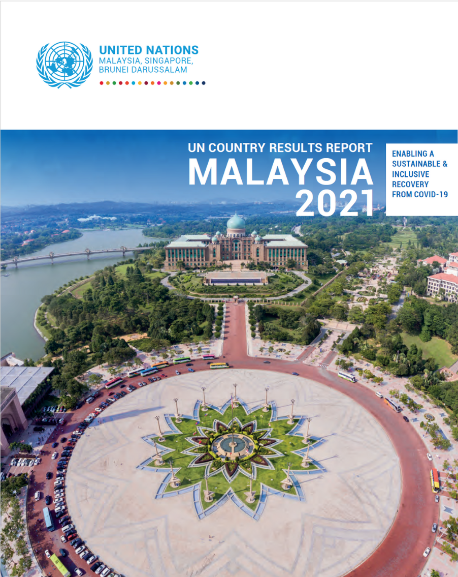 UN in Malaysia, Singapore and Brunei Darussalam Country Results Report 2021