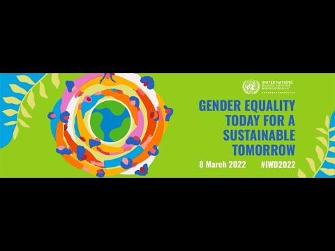 International Women's Day 2022 Virtual Forum